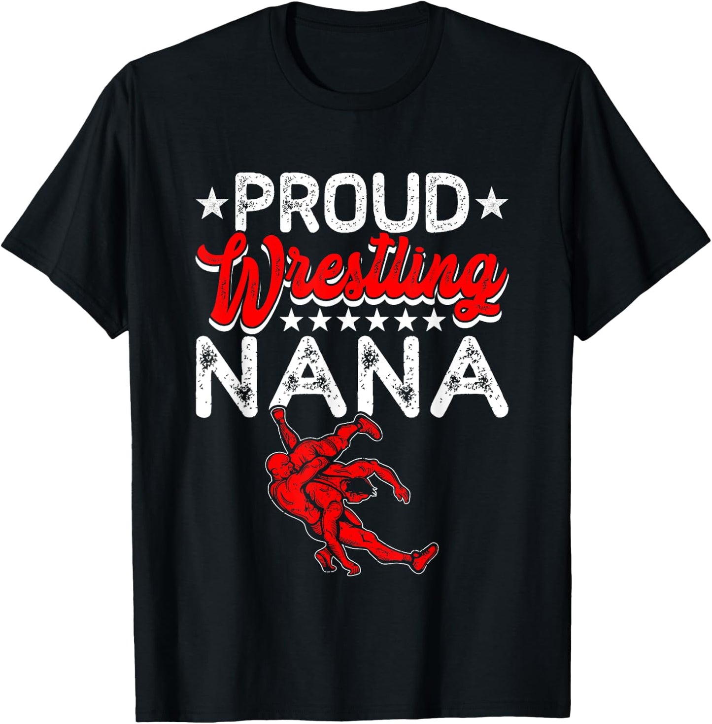 Proud Wrestling Nana Mother's Day Sport Lover Mama Mom T-Shirt - T-Shirt | Black