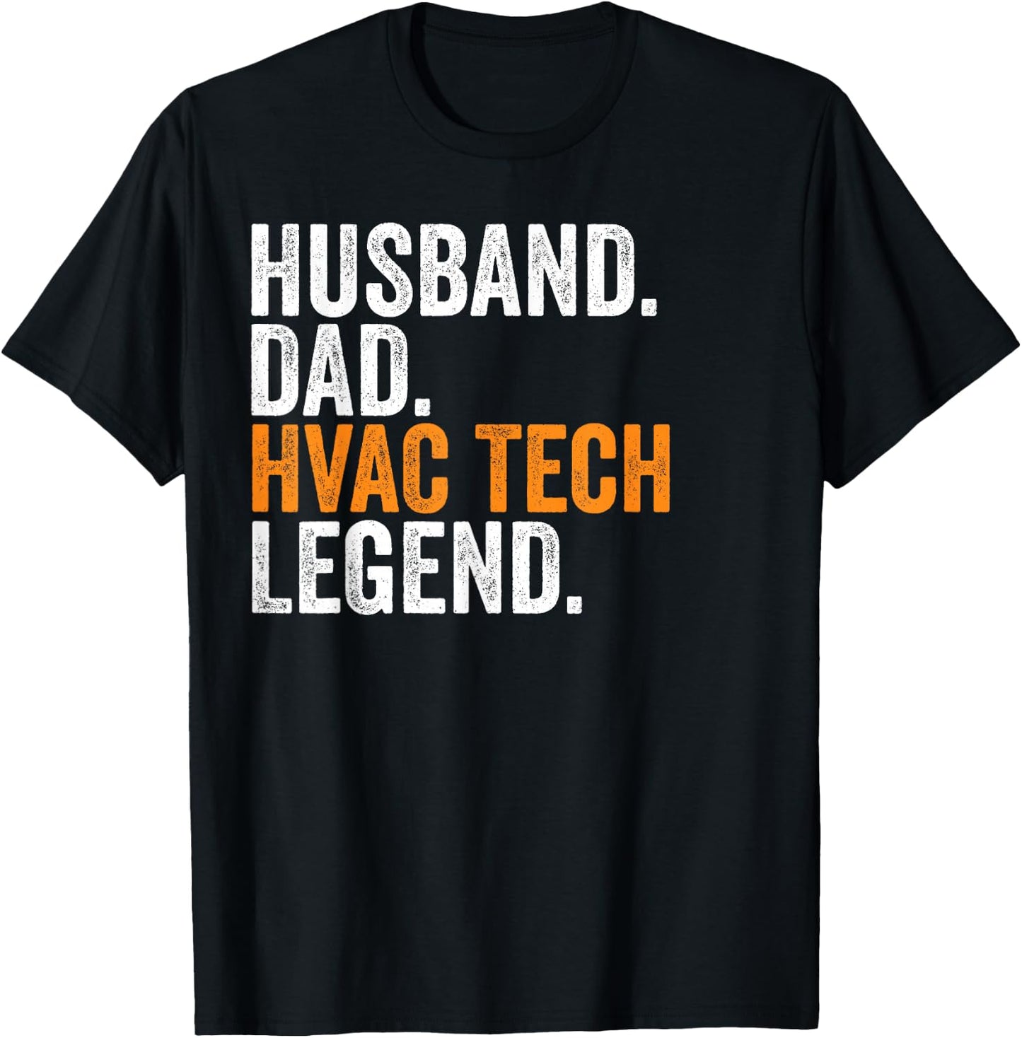 Husband Dad HVAC Tech Legend Funny Occupation Office T-Shirt - T-Shirt | Black