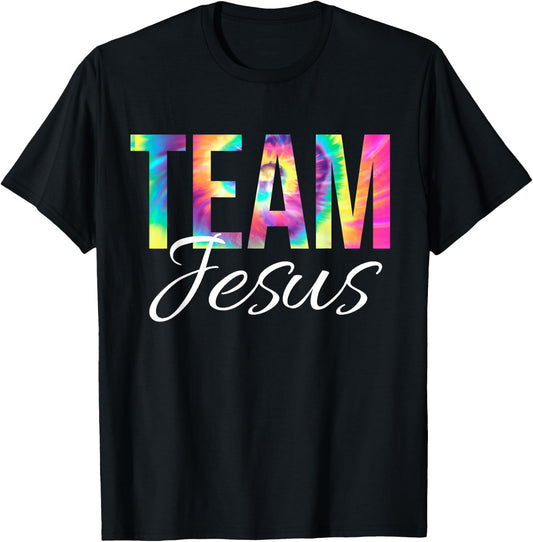 Team Jesus Bible Verse Psalm Christian Faith Jesus Tie Dye T-Shirt - T-Shirt | Black