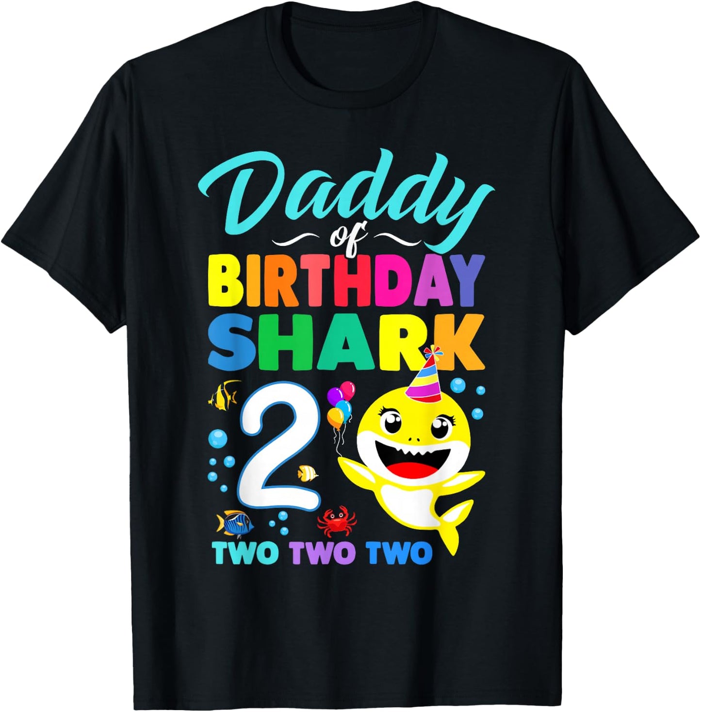 Daddy Of Birthday Shark 2nd Matching Oufit Party For Family T-Shirt - T-Shirt | Black