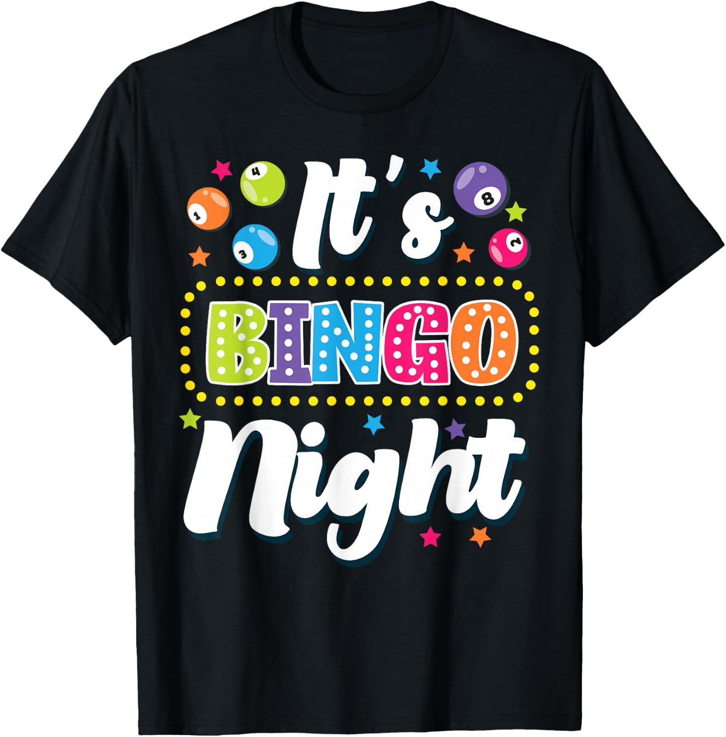 Bingo Player It's Bingo Night T-Shirt - T-Shirt | Black