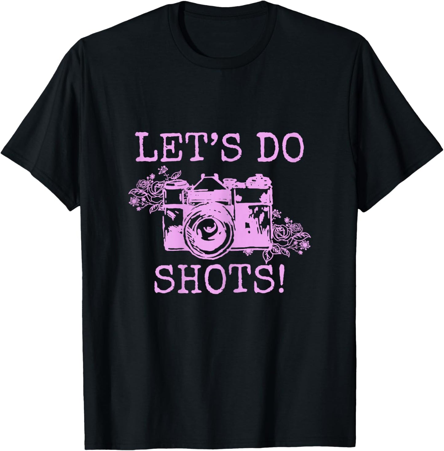 Photographer Let's Do Shots Vintage Camera Funny Photography T-Shirt - T-Shirt | Black