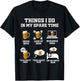 Things I Do In My Spare Time Funny Enthusiast Beer Lover T-Shirt - T-Shirt | Black