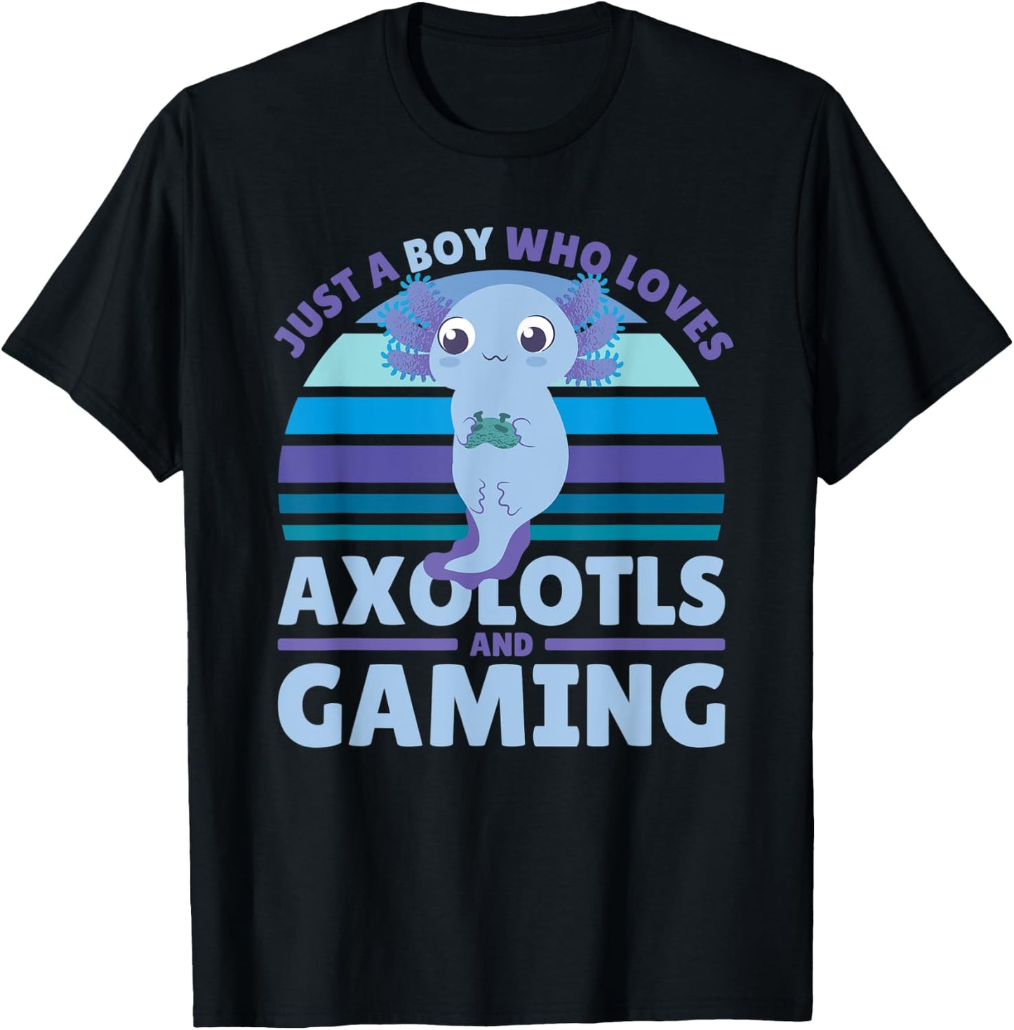 Just A Boy Who Loves Axolotls And Gaming T-Shirt - T-Shirt | Black