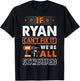 If Ryan Can't Fix It We Are All Screwed T-Shirt - T-Shirt | Black