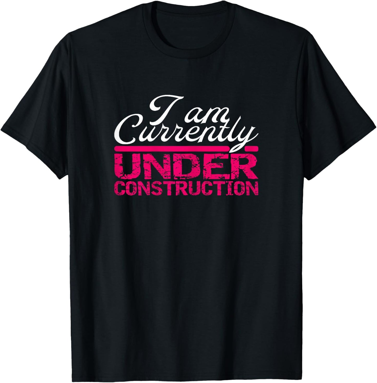 I Am Currently Under Construction Fitness Women's Gym T-Shirt - T-Shirt | Black