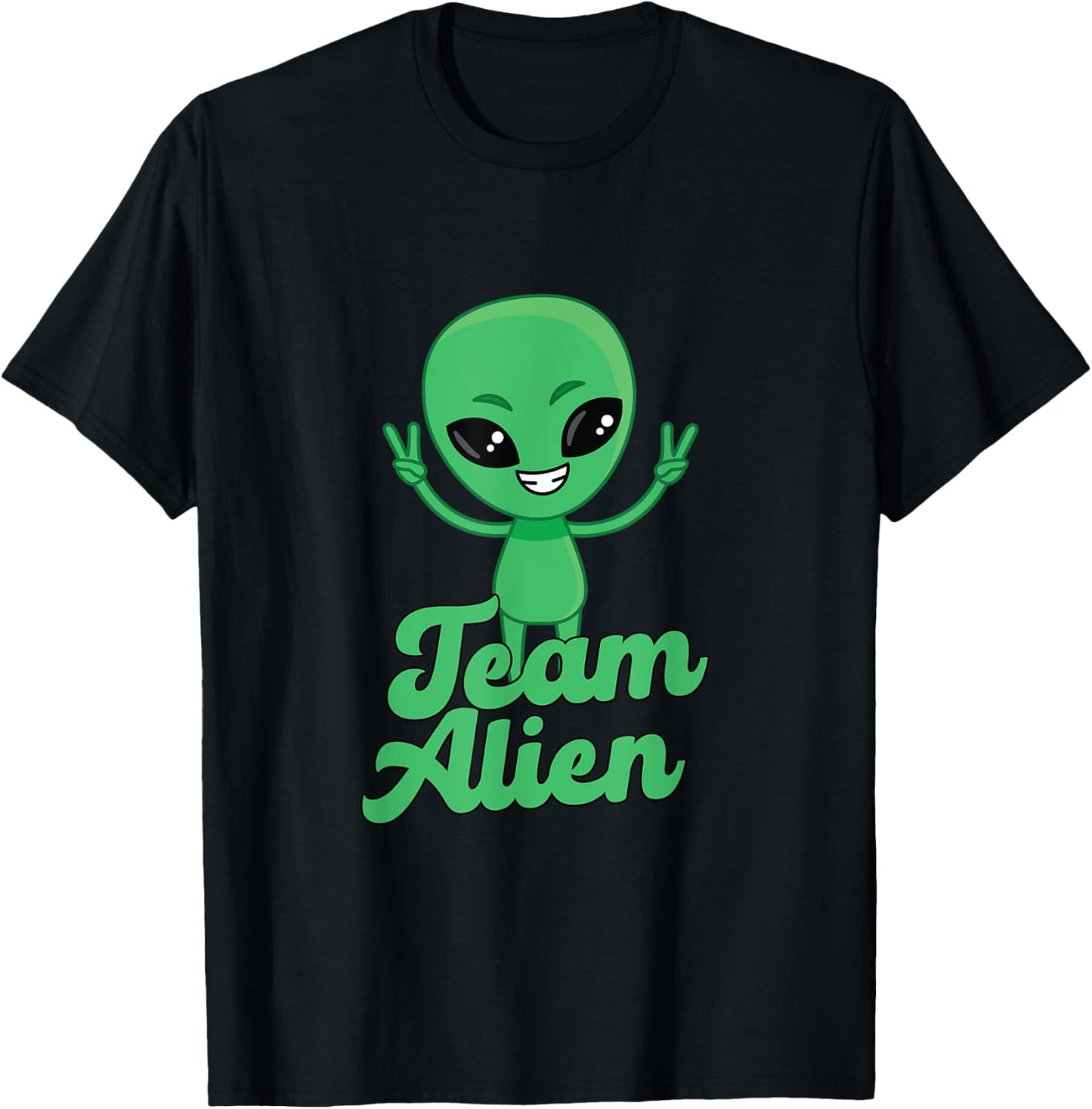 For Alien Aliens Lovers Green Alien Meme Team Alien Skin T-Shirt - T-Shirt | Black