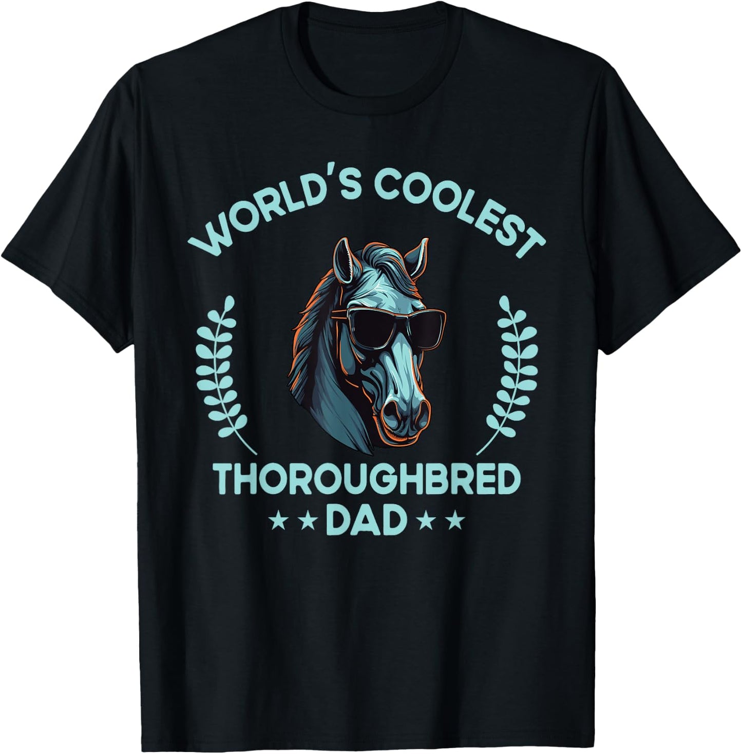 World's Coolest Horse Dad Papa - Farmer Thoroughbred Horse T-Shirt - T-Shirt | Black