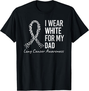 I Wear White For My Dad Lung Cancer Awareness White Ribbon T-Shirt - T-Shirt | Black