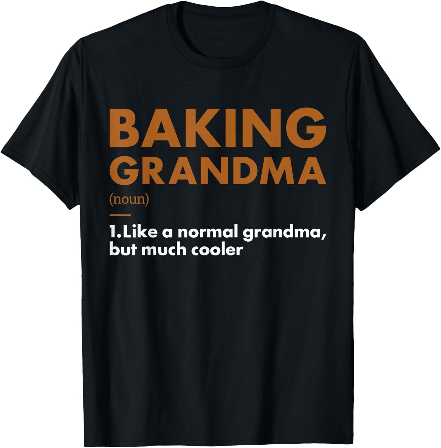 Baker Grandma Definition Baking T-Shirt - T-Shirt | Black