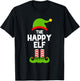 Funny The Happy Elf Christmas Family Party Pajama T-Shirt - T-Shirt | Black