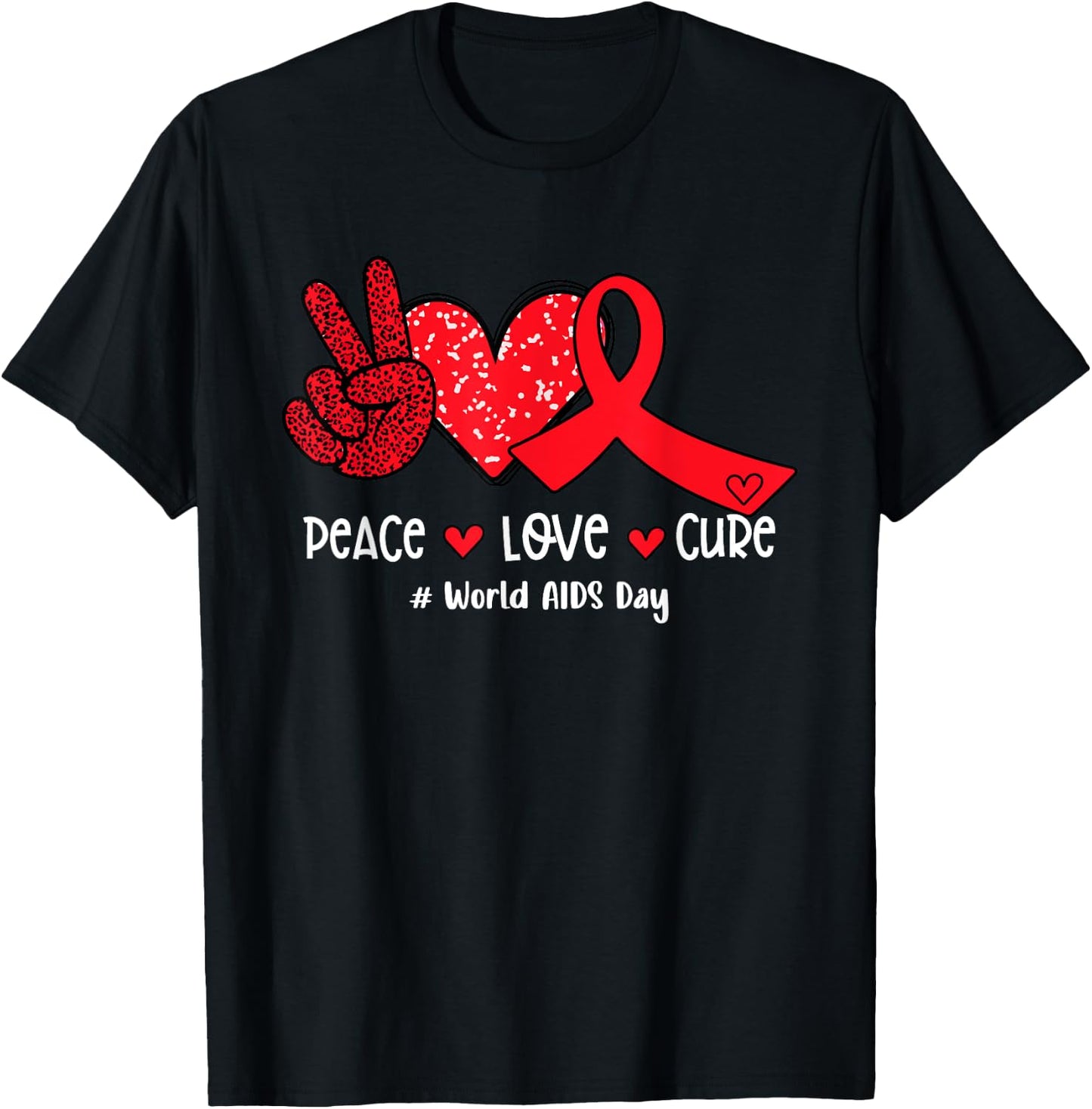 Red Ribbon Peace Love Cure World AIDS Day T-Shirt - T-Shirt | Black