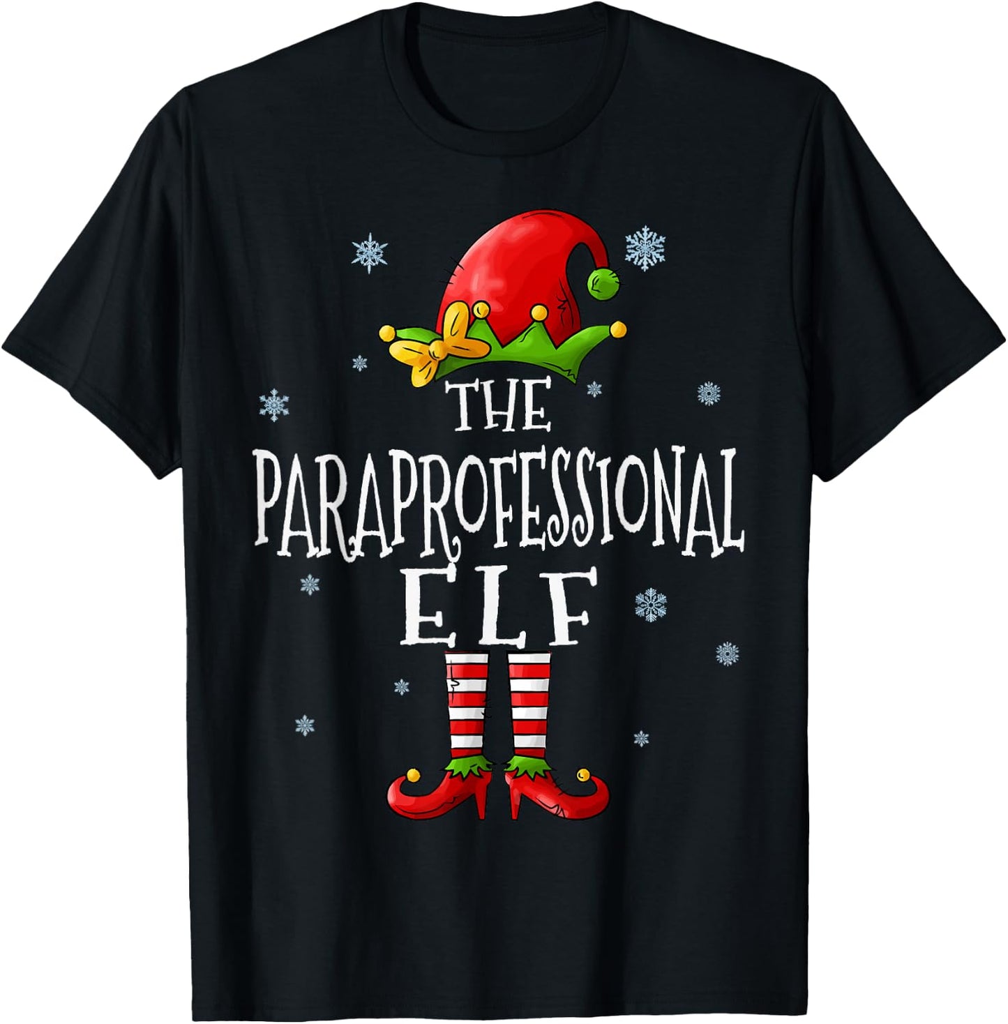 The Paraprofessional Elf Squad Funny Xmas Matching Christmas T-Shirt - T-Shirt | Black