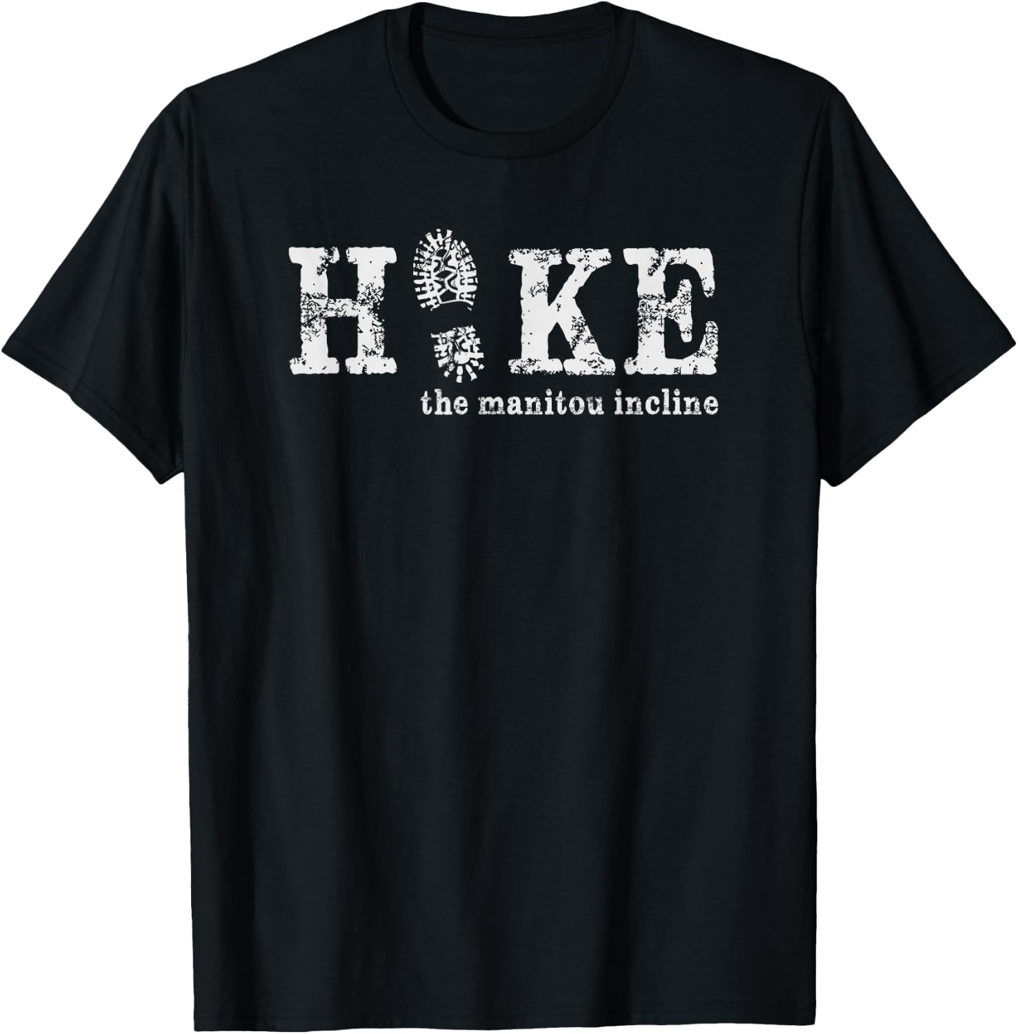 Hike the Manitou Incline - Pike National Forest Colorado T-Shirt - T-Shirt | Black