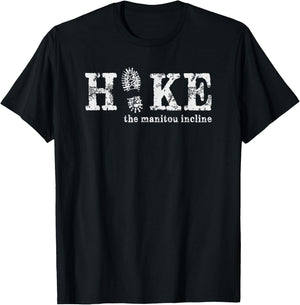 Hike the Manitou Incline - Pike National Forest Colorado T-Shirt - T-Shirt | Black