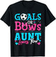 Gender Reveal Goals Or Bows Aunt Loves You Soccer T-Shirt - T-Shirt | Black