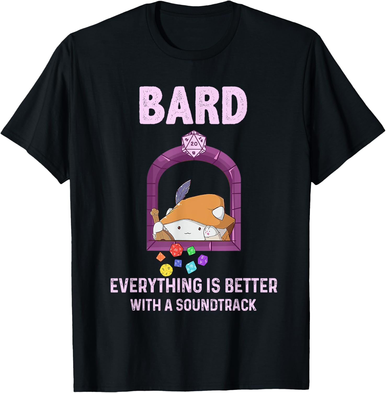 Bard Everything Is Better With A Soundtrack T-Shirt - T-Shirt | Black