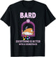 Bard Everything Is Better With A Soundtrack T-Shirt - T-Shirt | Black