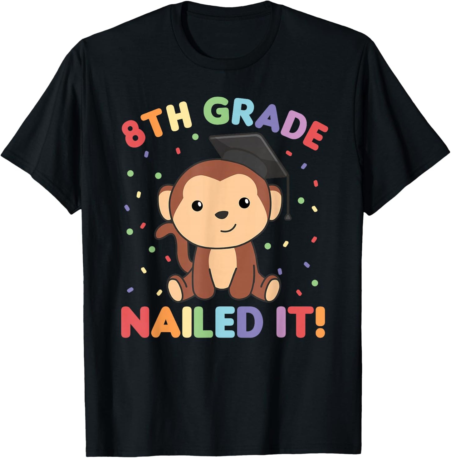 Kids 8th Grade Nailed It Monkey Graduation T-Shirt - T-Shirt | Black
