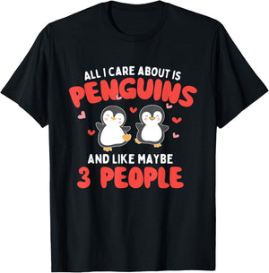 All I Care About is Penguins - Penguin Lover Bird Watcher T-Shirt - T-Shirt | Black