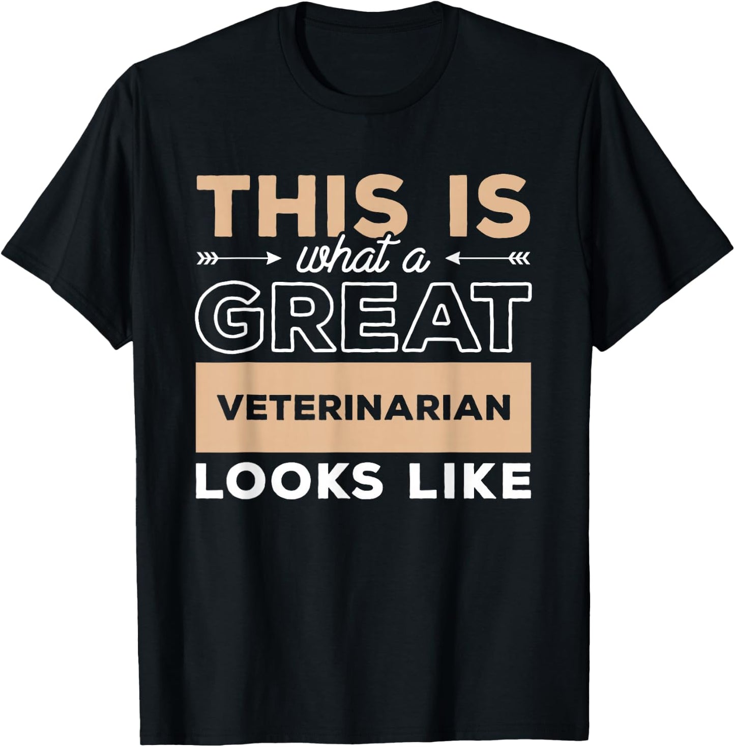 This Is What A Great Veterinarian Looks Like Veterinary T-Shirt - T-Shirt | Black