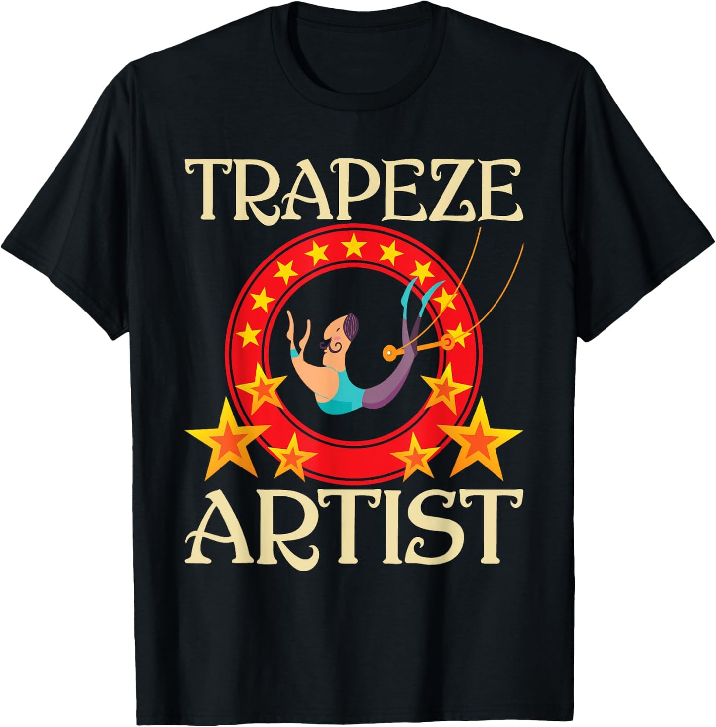 Trapeze Artist - Circus Birthday Party Circus Costume T-Shirt - T-Shirt | Black