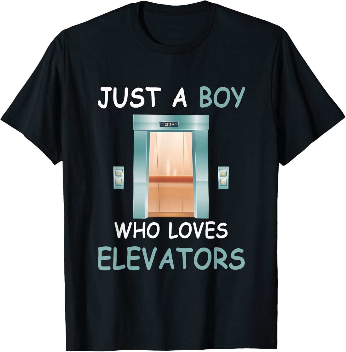 Elevator Just a Boy Who Loves Elevators Funny Quote T-Shirt - T-Shirt | Black