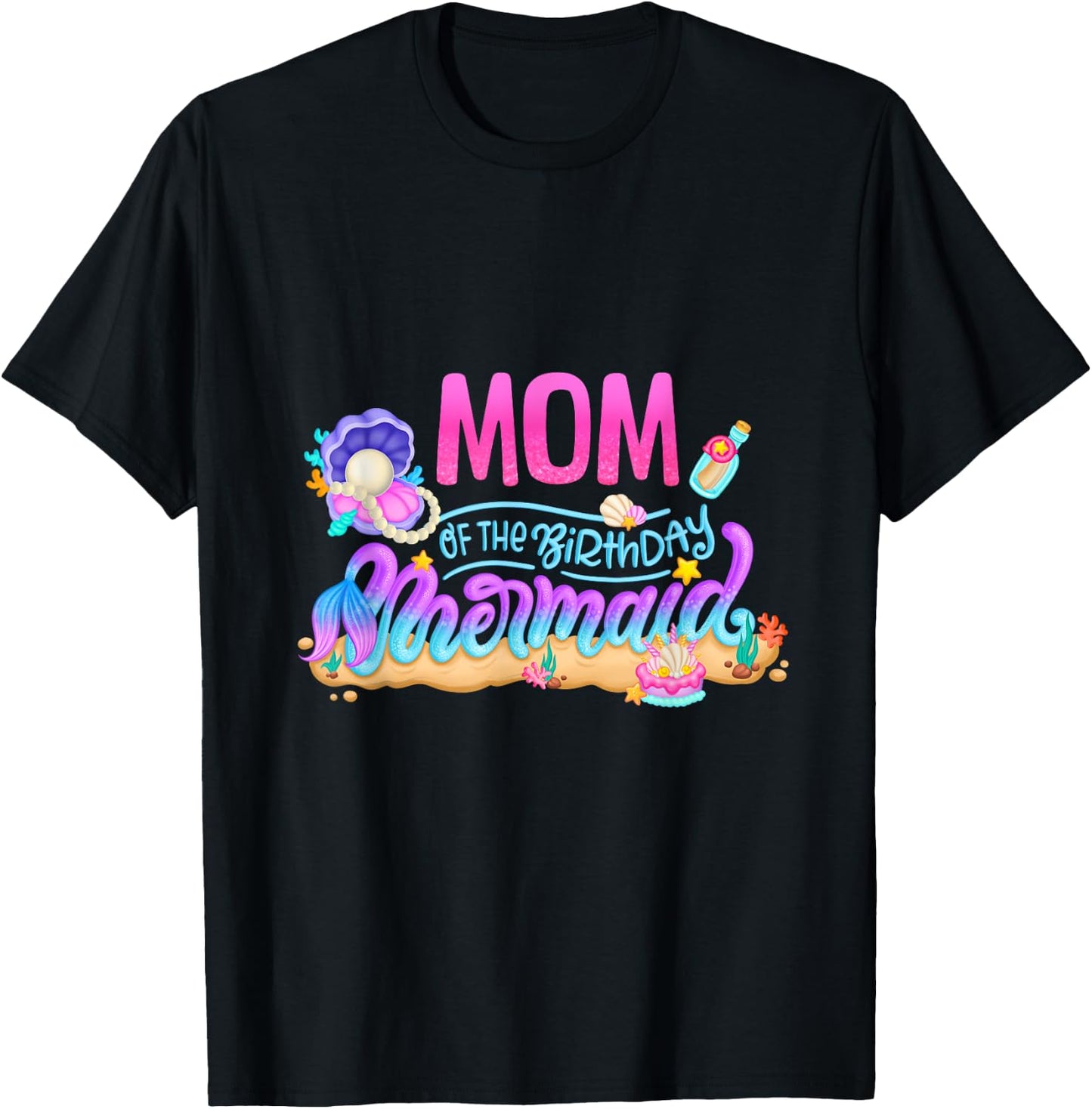 Mom Of The Birthday Mermaid Party Matching Family Mama Women T-Shirt - T-Shirt | Black