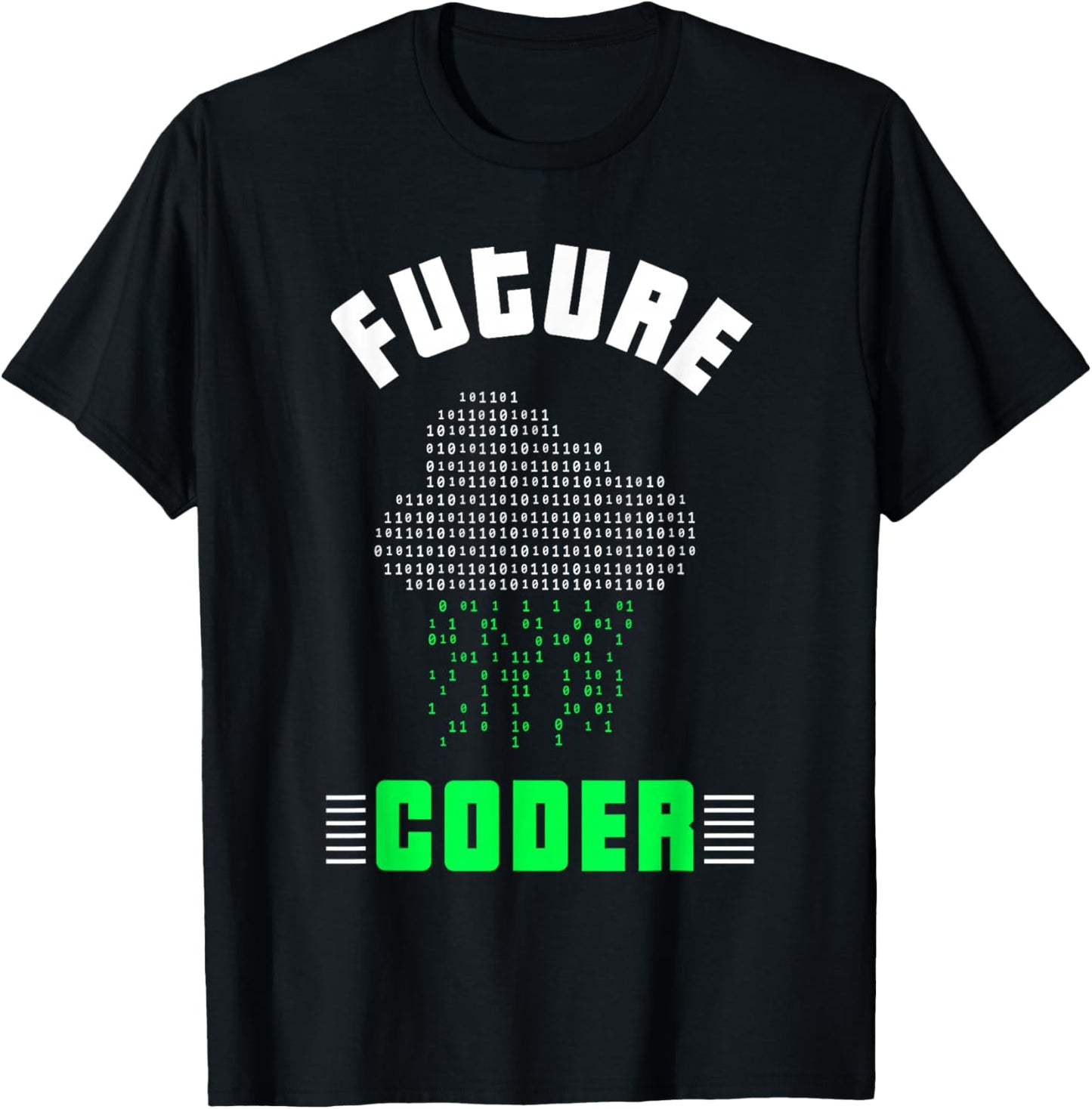 Future Coder Code Coding Sayings Programmer T-Shirt - T-Shirt | Black