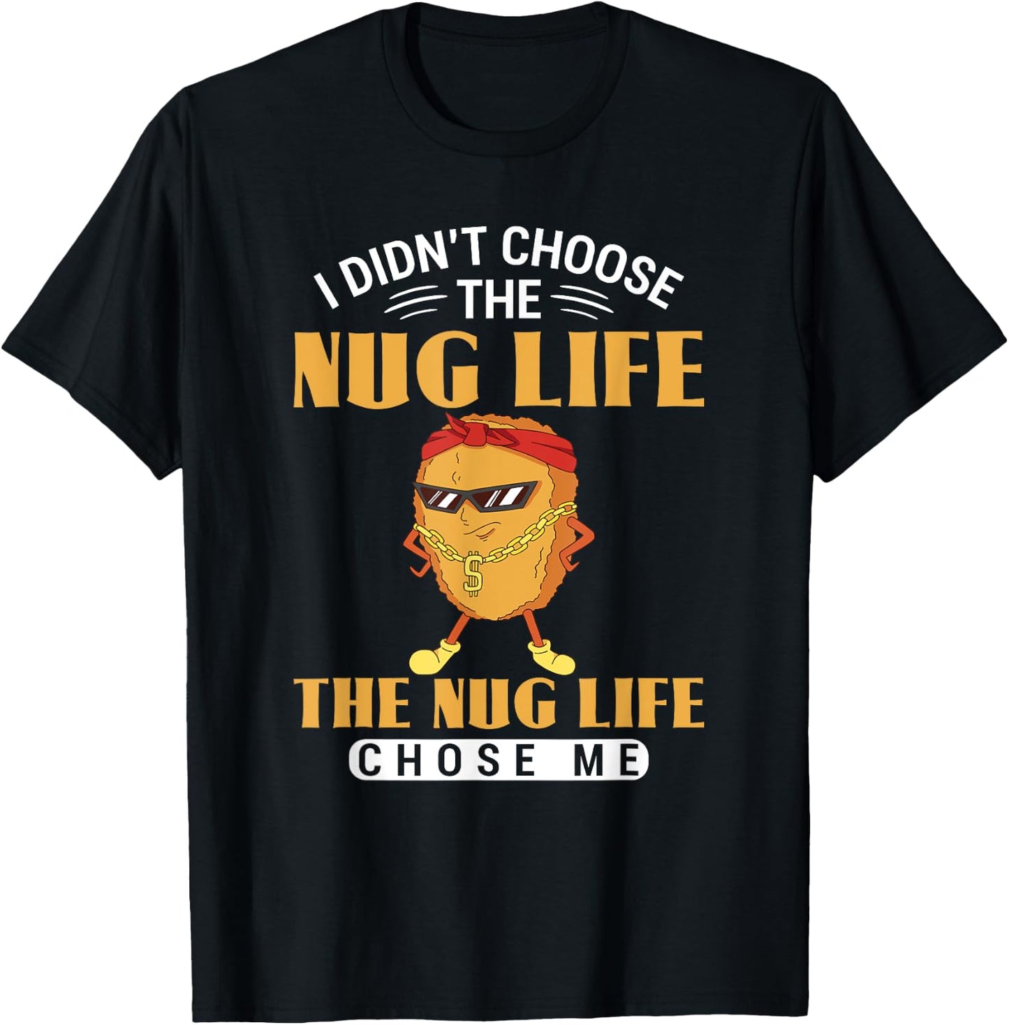 Funny Chicken Nugget Chicken Lover Nuggets T-Shirt - T-Shirt | Black