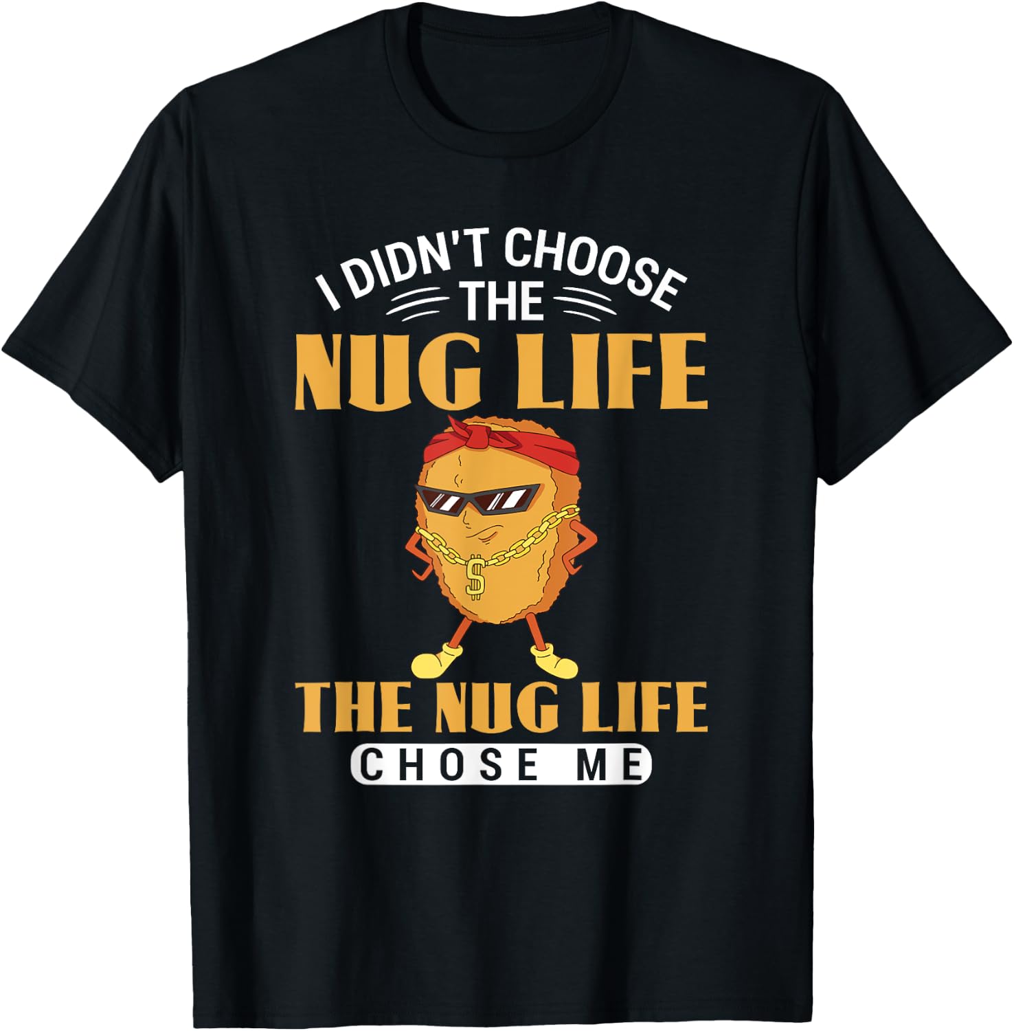 Funny Chicken Nugget Chicken Lover Nuggets T-Shirt - T-Shirt | Black
