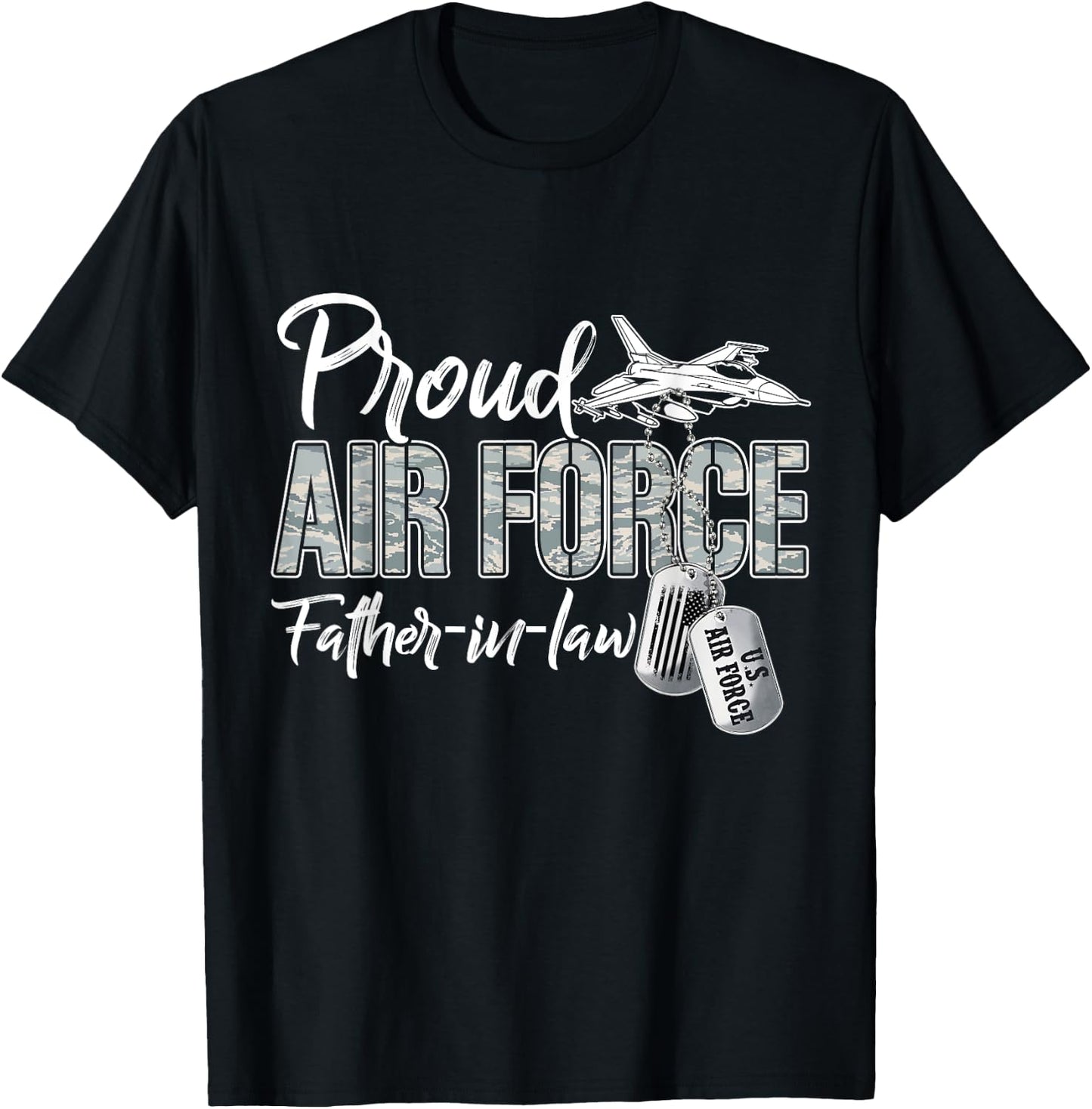 Proud Air Force Father-In-Law Air Force Graduation USAF T-Shirt - T-Shirt | Black