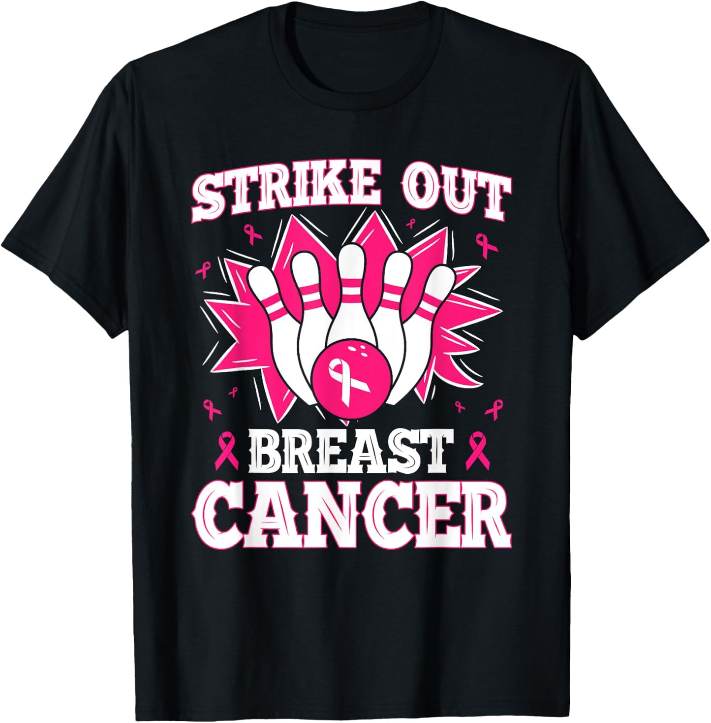 Strike Out Breast Cancer Bowling Ribbon Support Product T-Shirt - T-Shirt | Black