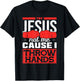 Try Jesus not Me Cause I throw Hands Boxing T-Shirt - T-Shirt | Black