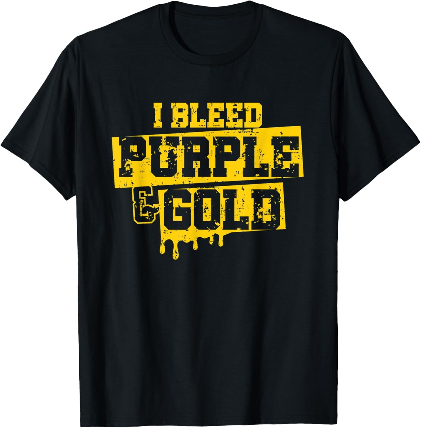 I Bleed Purple & Gold Game Day Group School Football Sports T-Shirt - T-Shirt | Black