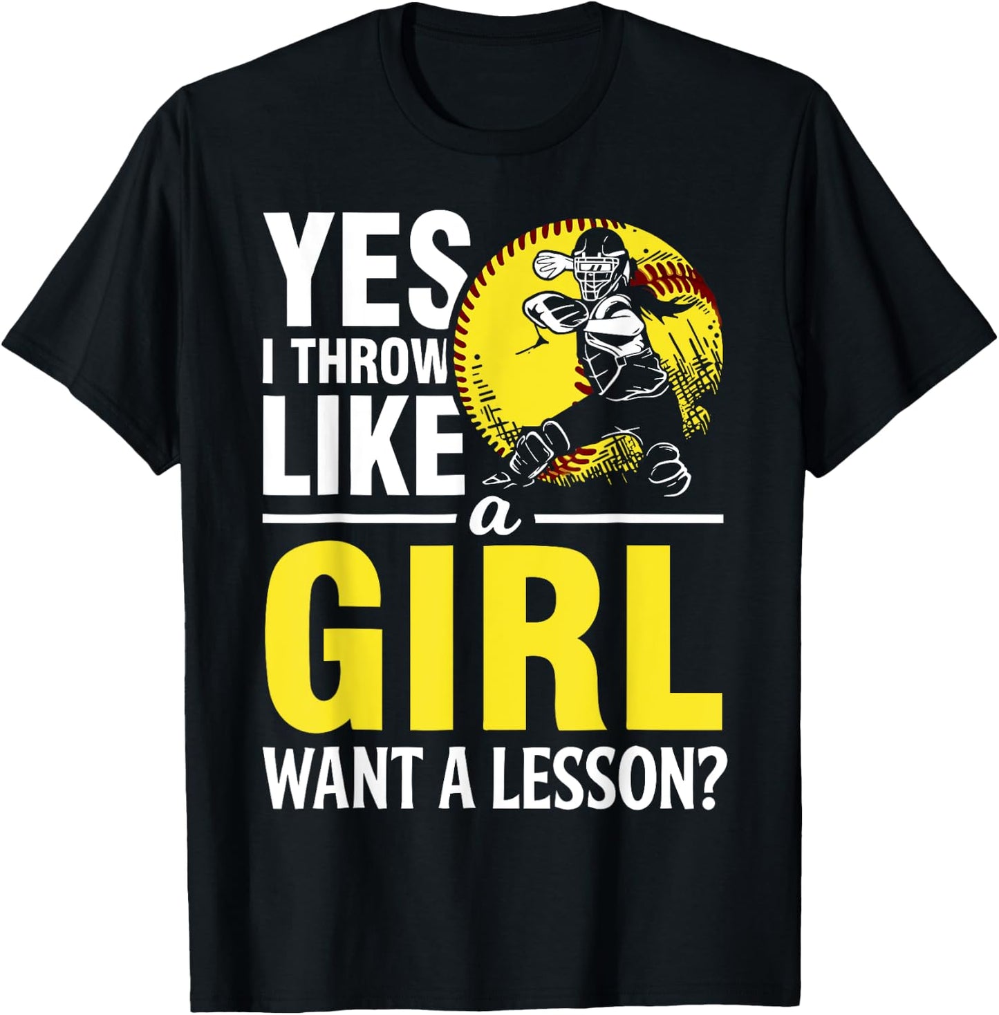 Funny Softball Catcher Yes Throw Like Girl Youth Women Gift T-Shirt - T-Shirt | Black