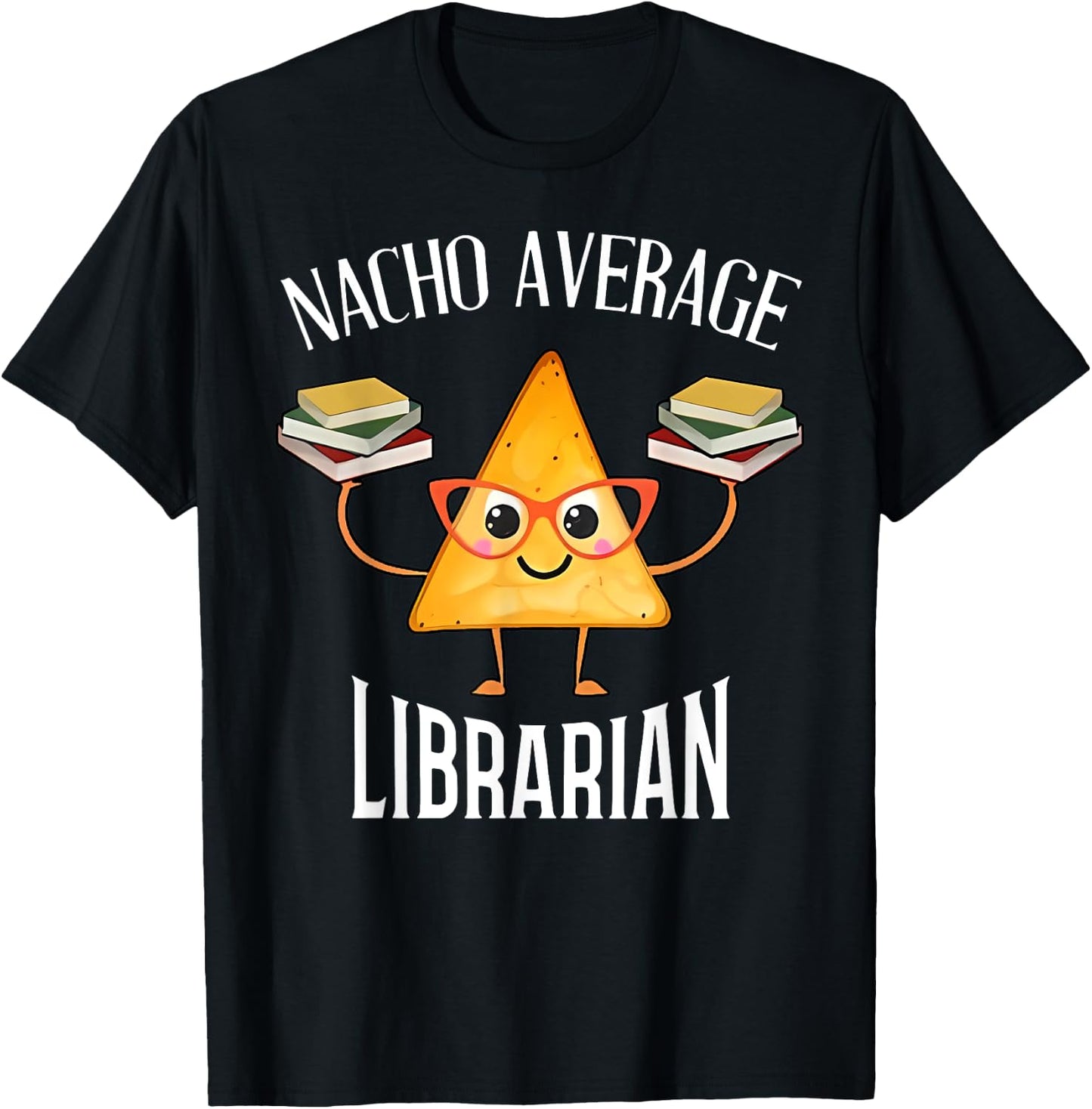 Cinco de Mayo Nacho Average Librarian Library Mexican Party T-Shirt - T-Shirt | Black