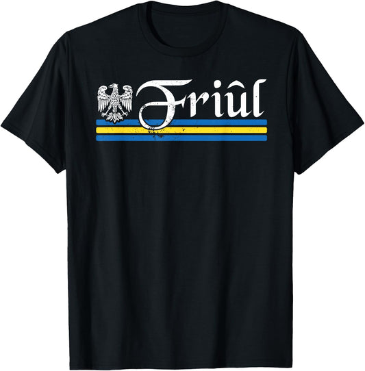 Friuli Pordenone Udine Ethnicity Souvenir Italian T-Shirt - T-Shirt | Black