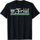 Friuli Pordenone Udine Ethnicity Souvenir Italian T-Shirt - T-Shirt | Black