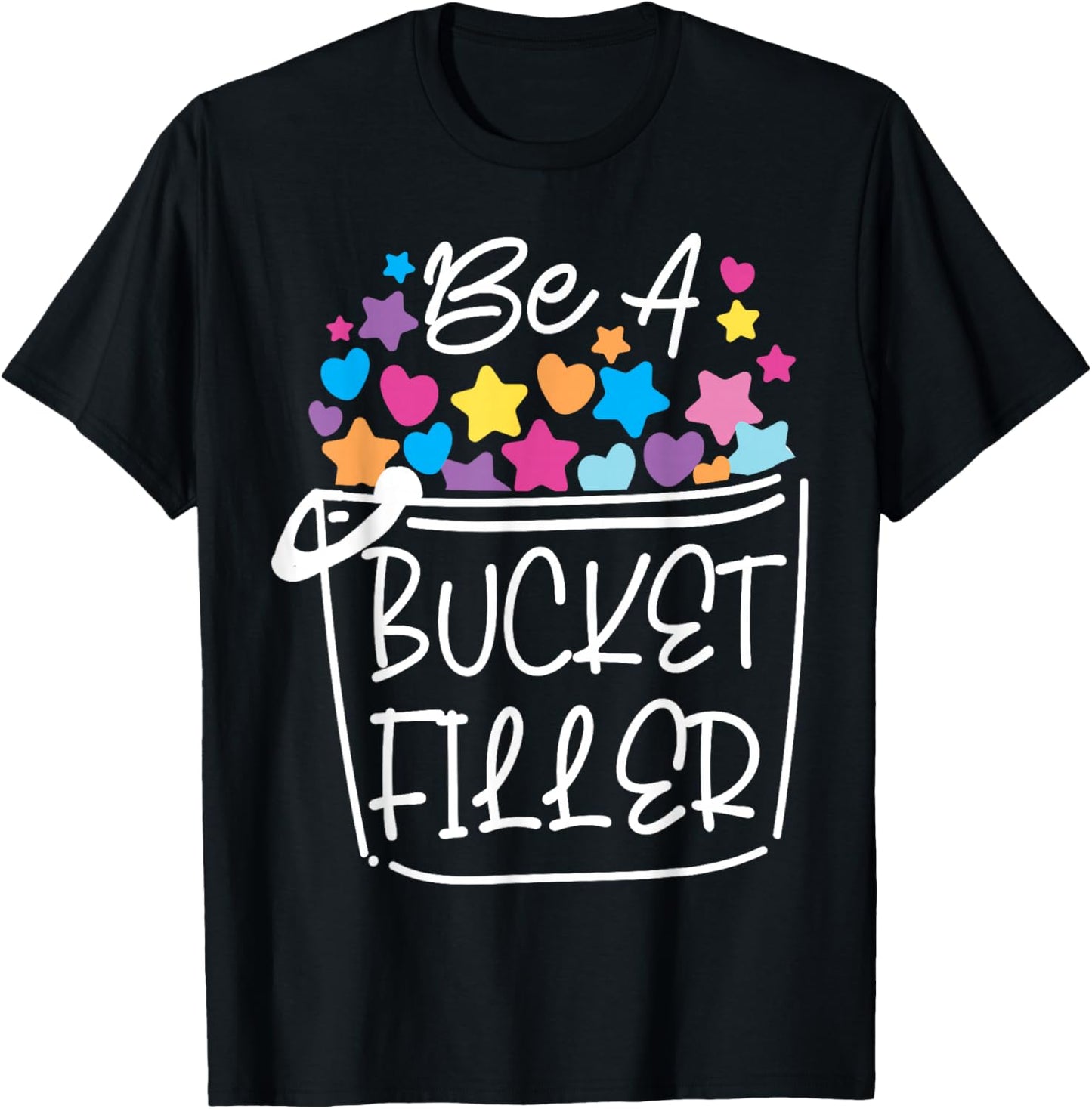 School Counselor Be A Bucket Filler T-Shirt - T-Shirt | Black