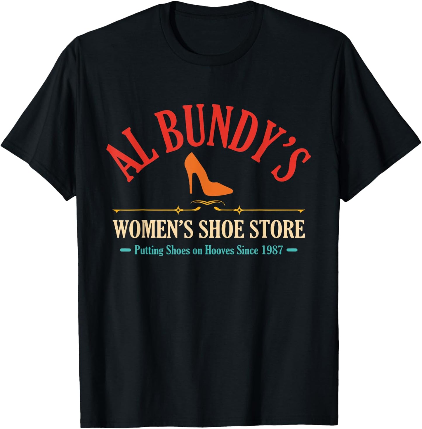 Al Bundy's Women's Shoe Store Putting Shoes Vintage T-Shirt - T-Shirt | Black