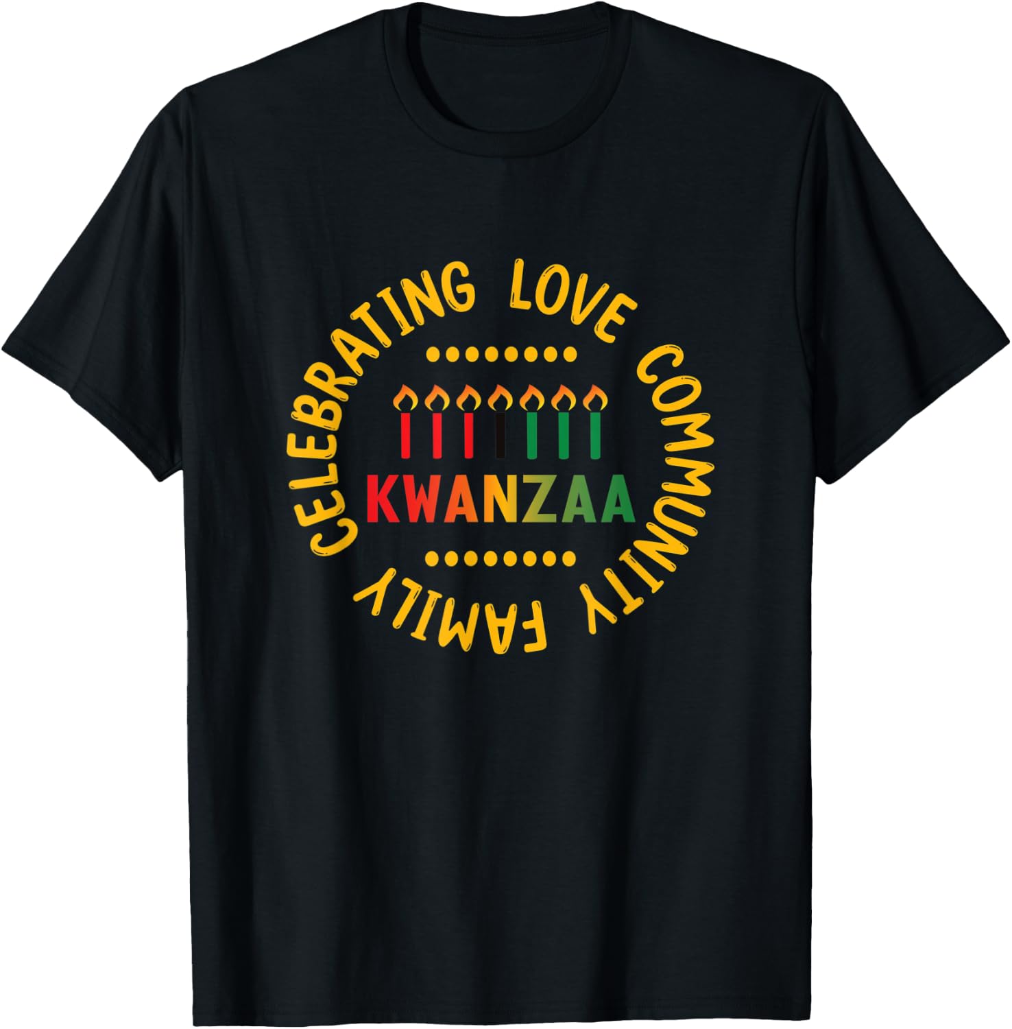 Happy Kwanzaa - Kinara Candles - Christmas African Holiday T-Shirt - T-Shirt | Black