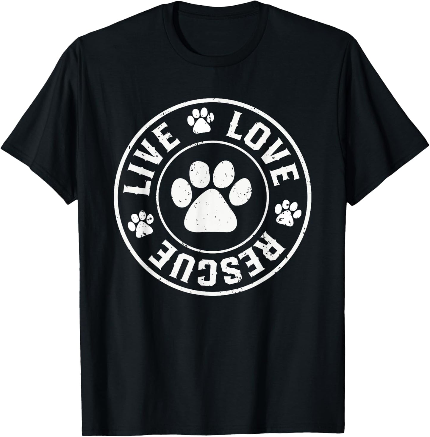 Love rescue Live dog lover dog dad or dog mom in your life T-Shirt - T-Shirt | Black