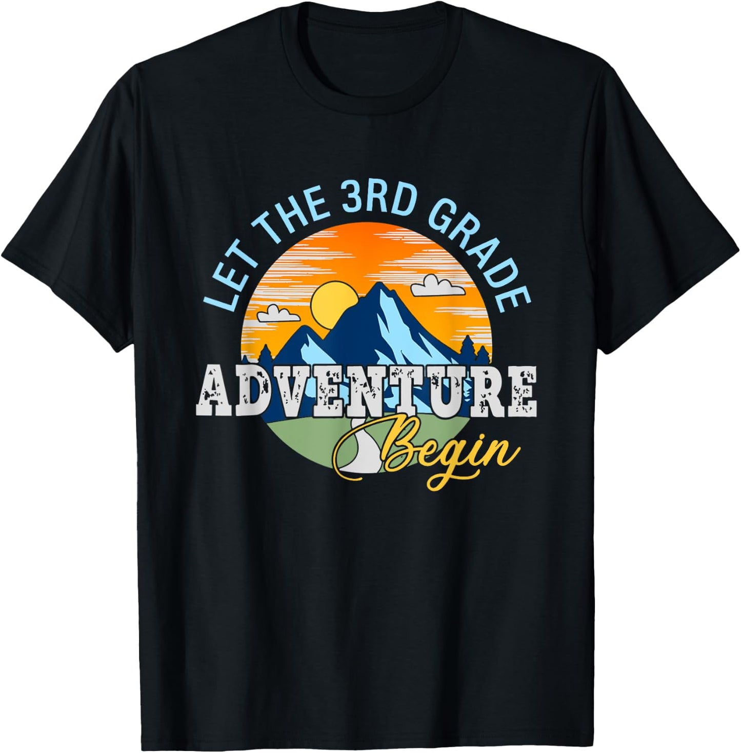 Let The 3rd Grade Adventure Begin - 3rd Grade Team T-Shirt - T-Shirt | Black