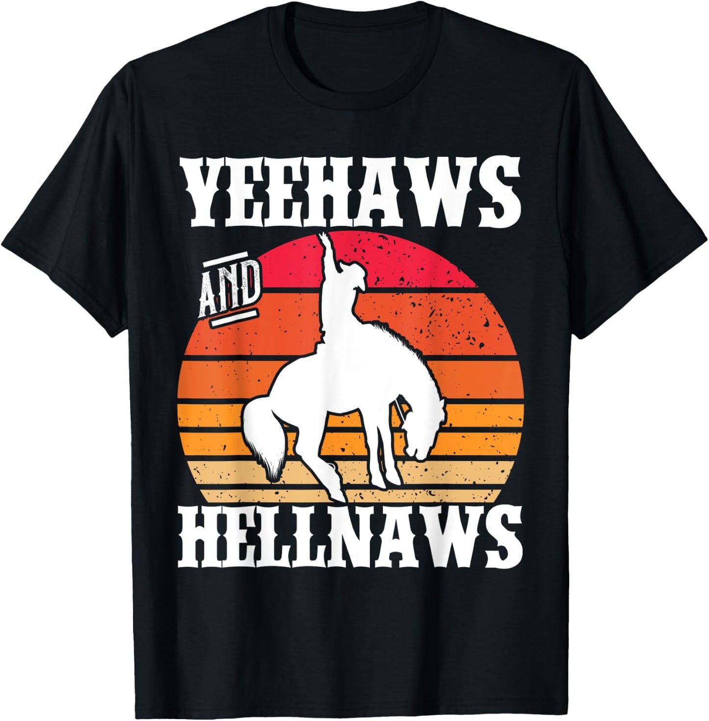 Yeehaws And Hellnaws Cowgirl Cowboy Hat Retro Vintage T-Shirt - T-Shirt | Black