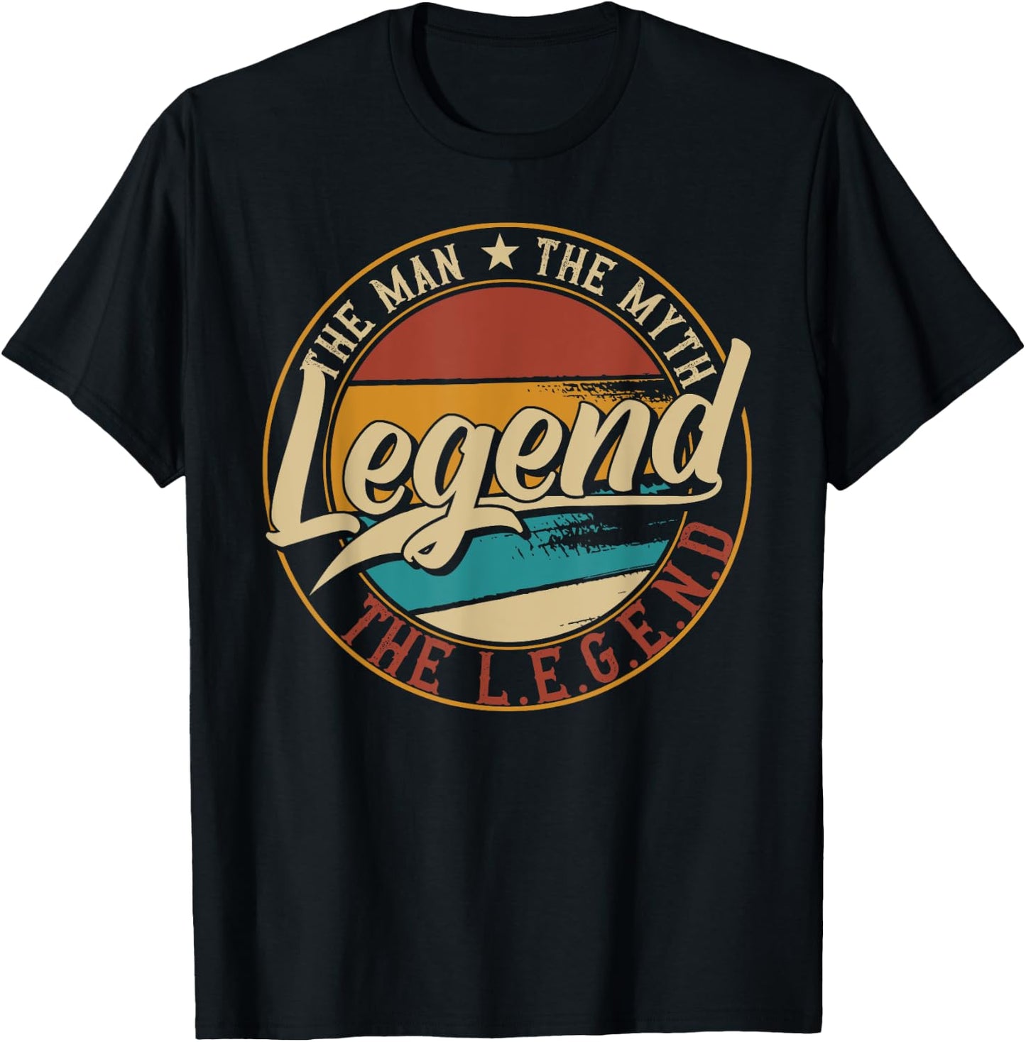 Legend The man the myth the legend T-Shirt - T-Shirt | Black