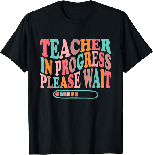 Teacher in Progress RetroTeacher in Training Back To School Men Women Girls Kids T-Shirt - T-Shirt | Black