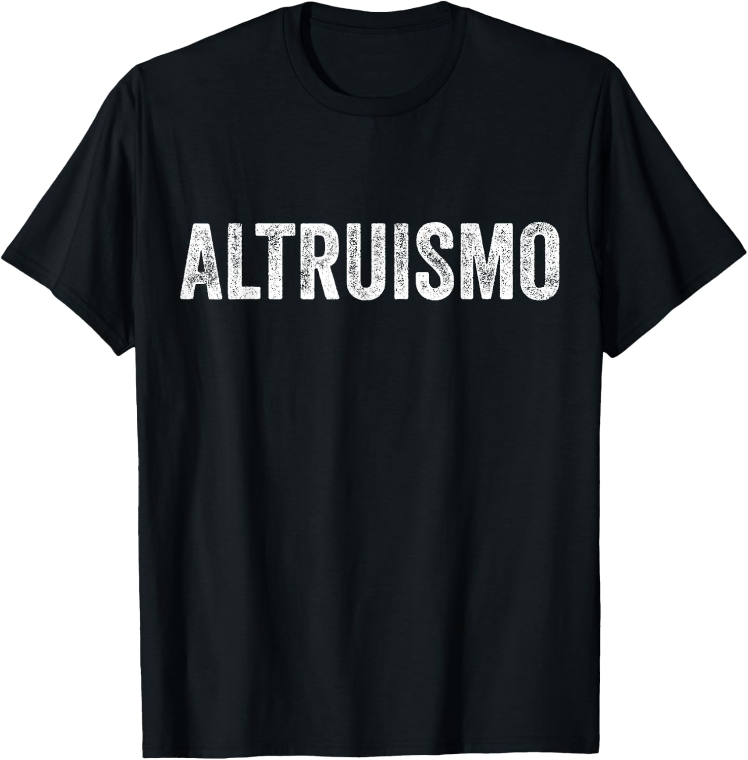 Altruismo Selfless Giving Inspiration Vintage Altruismo T-Shirt - T-Shirt | Black