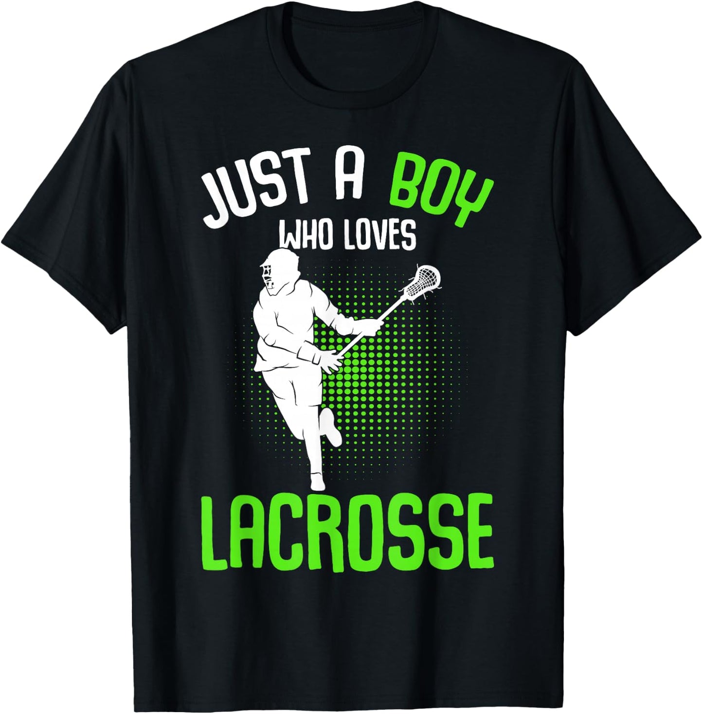 Just a Boy who loves Lacrosse Player Youth Men Boys Kids T-Shirt - T-Shirt | Black