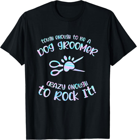Crazy Groomer Dog Pet Grooming Puppy Puppies Dog Owner T-Shirt - T-Shirt | Black